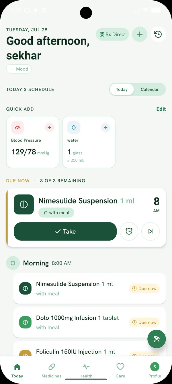 Rx101 Today screen: a personal greeting, today's medication schedule, and a due dose ready to mark as taken