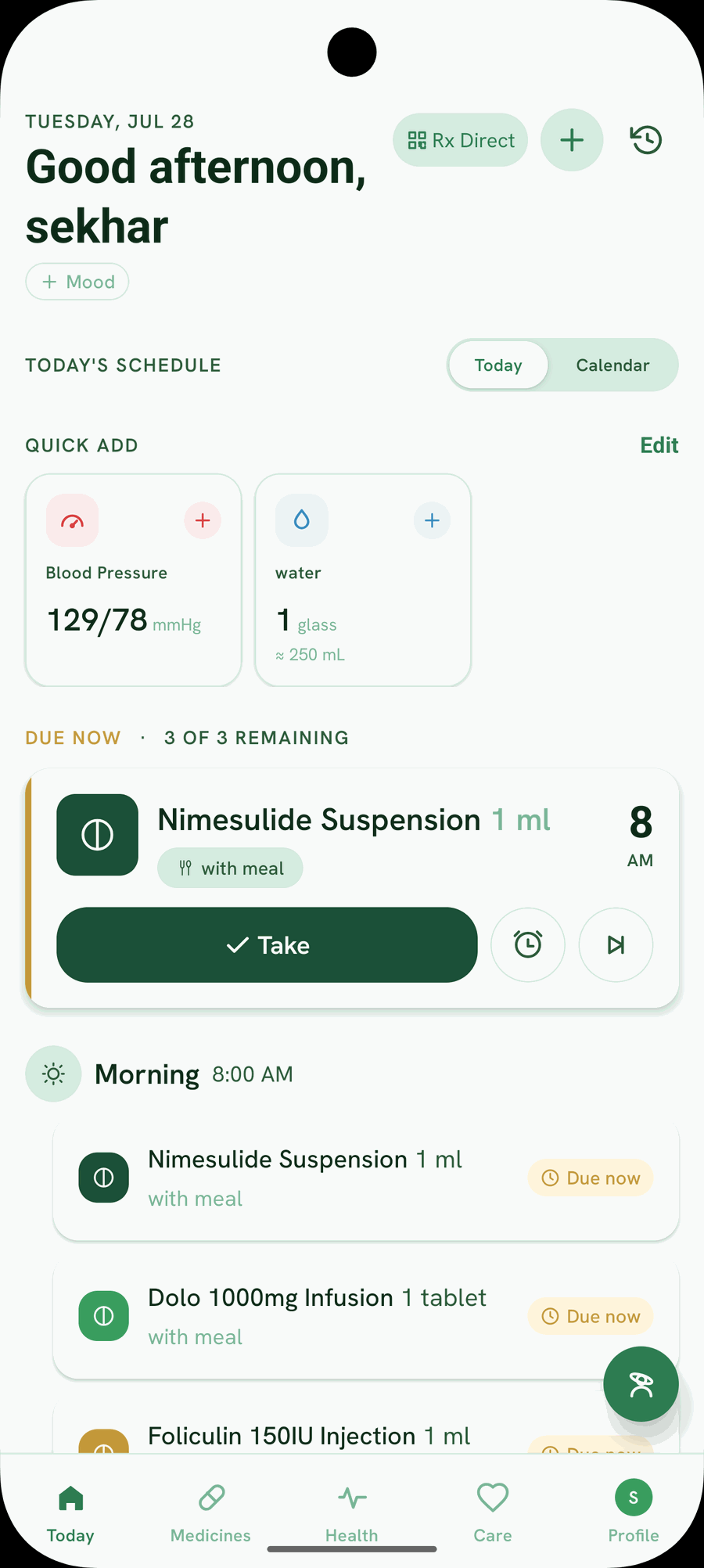 Rx101 Today screen: a personal greeting, today's medication schedule, and a due dose ready to mark as taken